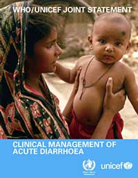 Acute Diarrhoea - Clinical Management of Acute Diarrhoea - WHO/UNICEF Joint Statement